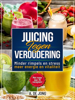 cover image of Juicen tegen veroudering